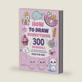 How To Draw Everything: 300 Drawings of Cute Stuff, Animals, Food, Gifts, and other Amazing Things | Book For Kids by Emma Greene