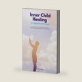 Inner Child Healing for Highly Sensitive People: A 7-Stage Plan to Release Deep Emotional Wounds, Strengthen Boundaries, and Embrace Your Empathic Gifts by Felicity Paulman