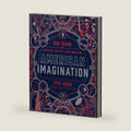 American Imagination: 250 Years of Invention, Creativity, and Innovation by Jen Newens
