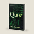 Quoz: A Financial Thriller by Mel Mattison
