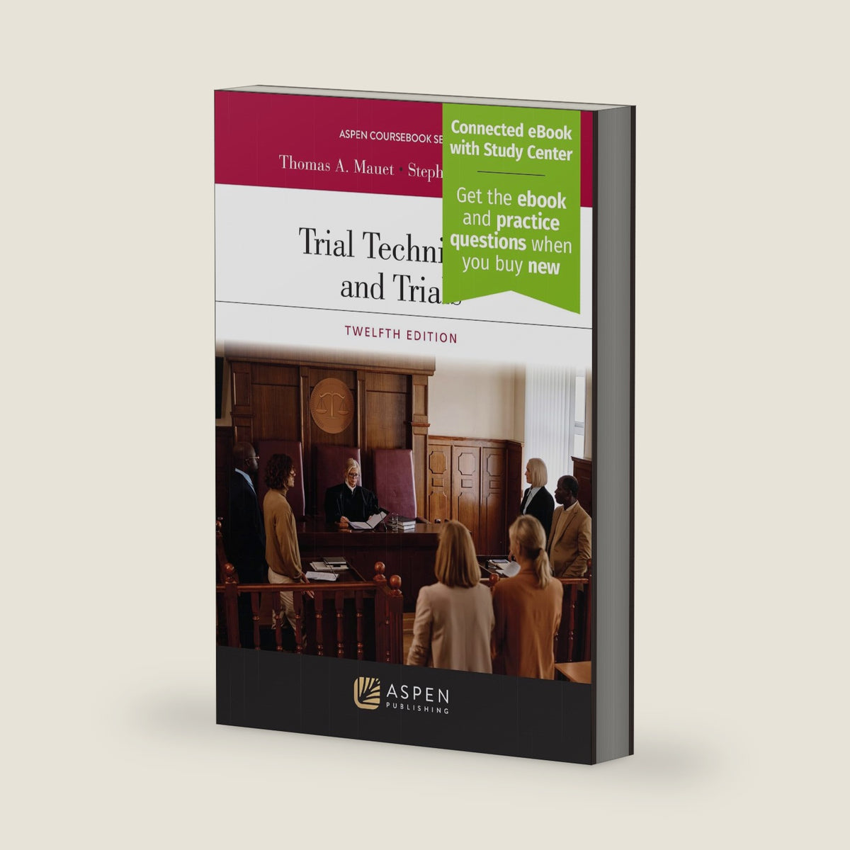 Trial Techniques and Trials: With Online Files, Study Center (Aspen Coursebook) by Thomas A. Mauet