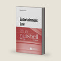 Entertainment Law in a Nutshell by Sherri Burr