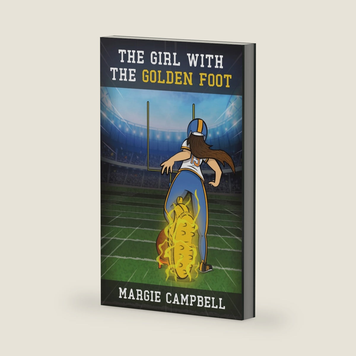 The Girl with the Golden Foot by Margie Campbell