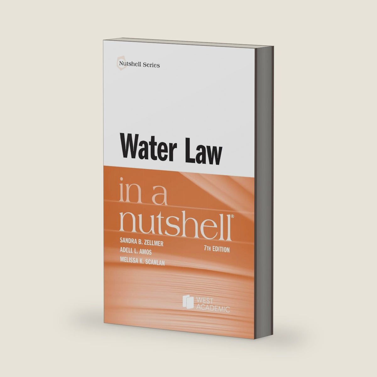 Water Law in a Nutshell by Sandra Zellmer