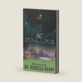 The Innkeeper: A Small Town Fake Dating Romance (The Kinkades) by Dr. Rebecca Sharp