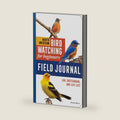 North American Bird Watching for Beginners Field Journal: Log, Sketchbook, and Life List (Bird Watching Adventures) by Kristine Rivers