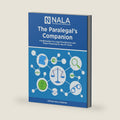 The Paralegal's Companion: Fundamentals for the Legal Practitioners and Those Preparing for the CP® Exam by NALA (Author)