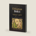The Ethiopian Bible, Volume - Large Print Edition - Large Print Edition: The Law and the Histories: Genesis to 2 Chronicles by Robert Treynol