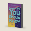 Something You Should Know (After Ever) by Jen Craven