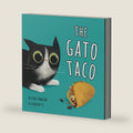 The Gato Taco: A Hilarious, Rhyming, Spanish-Sprinkled Children's Book (Spanglish Bites) by Didi Dragon