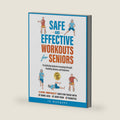 Safe and Effective Workouts for Seniors: The Definitive Guide for Improving Balance, Strength, Flexibility, and Endurance by Jo Marques