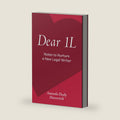 Dear 1L: Notes to Nurture a New Legal Writer by Amanda Dealy Haverstick