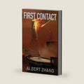 First Contact (The Dawning Saga) by Albert Zhang