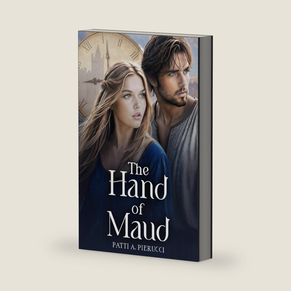 The Hand of Maud: A Christian Time Travel Romance by Patti A. Pierucci