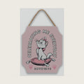 The Aristocats Marie Celebrating Me Everyday Hanging Wood Sign