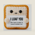 I Loaf You Crochet Toast Plush, Funny Romantic Gift for Boyfriend Girlfriend, Handmade Mini Gift for Him Her, Cute Birthday and Just Because Keepsake
