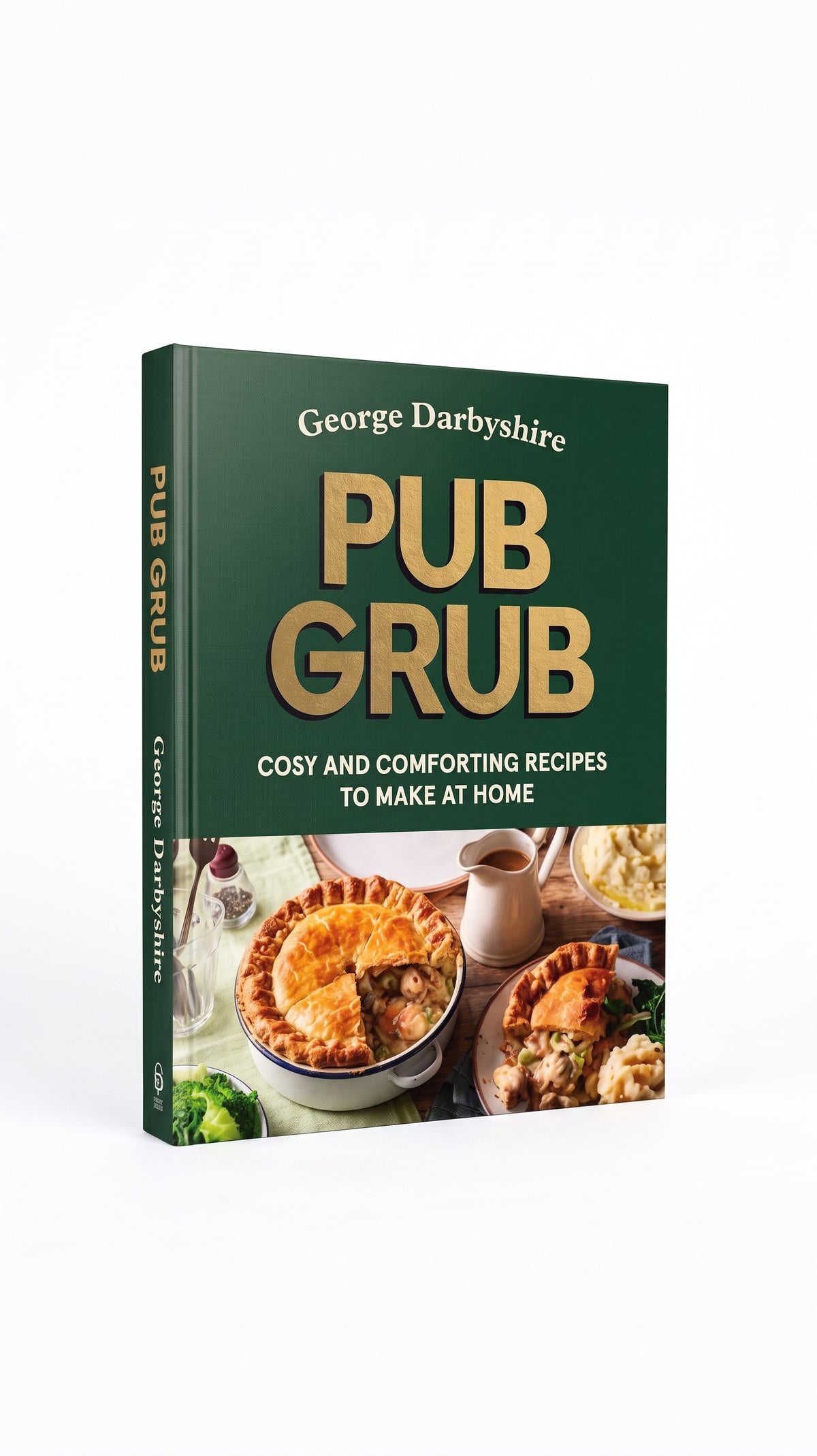 Pub Grub: Cosy and Comforting Recipes to Make at Home